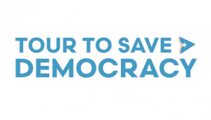 Tour to Save Democracy