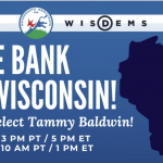 Phone bank into Wisconsin! help elect Tammy Baldwin.