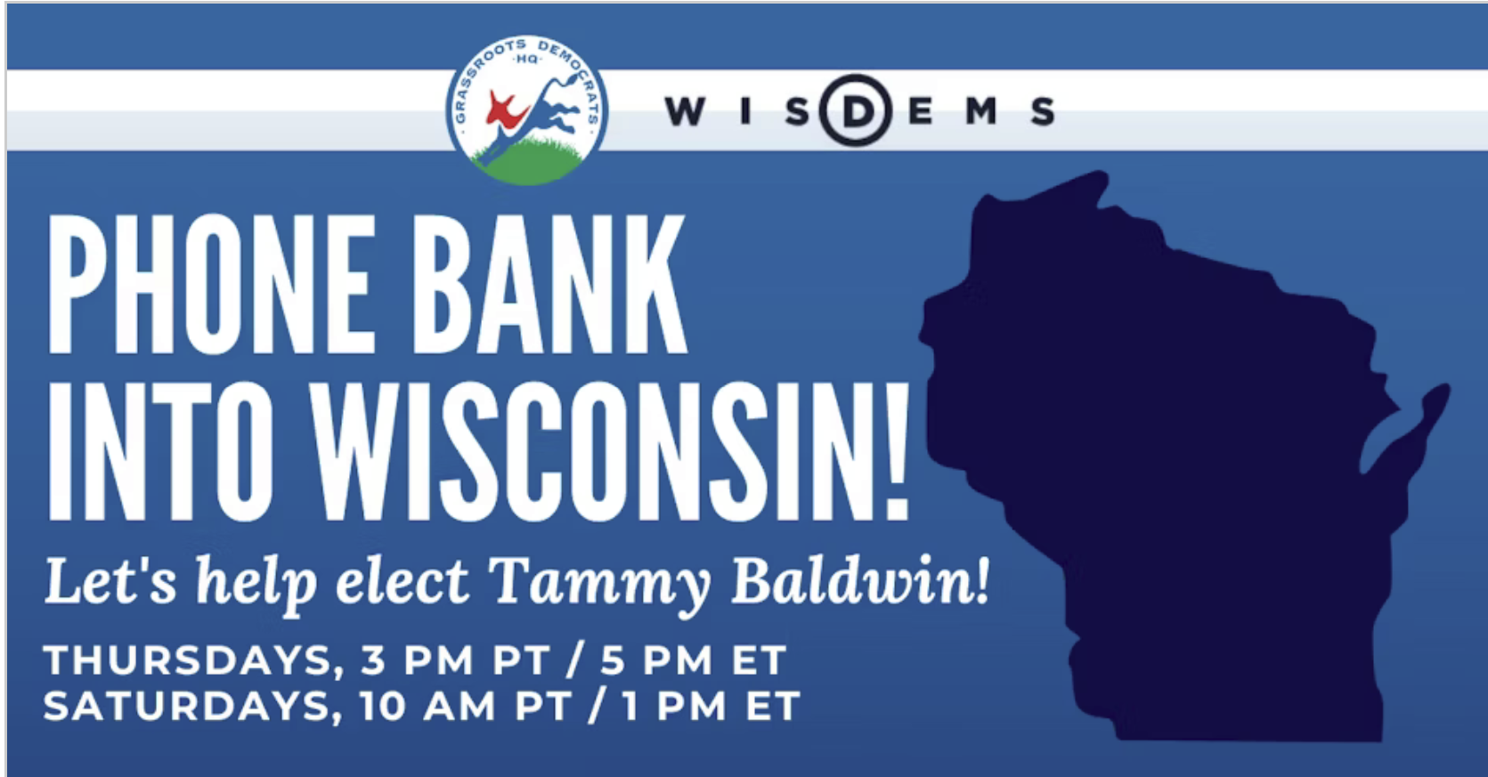Phone bank into Wisconsin! help elect Tammy Baldwin.