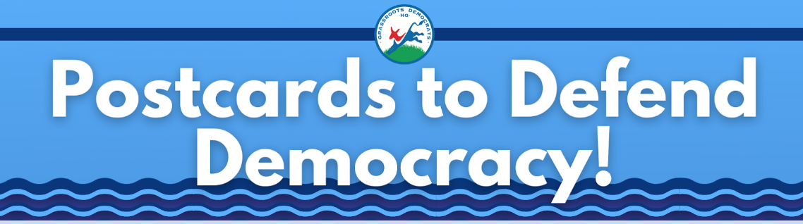Postcards to Defend Democracy!