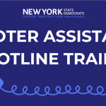 Voter assistance hotline training, NY State Democrats